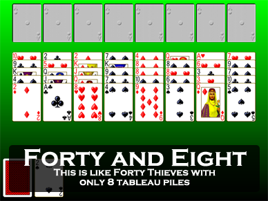 Forty and Eight Solitaire - Play Online for Free